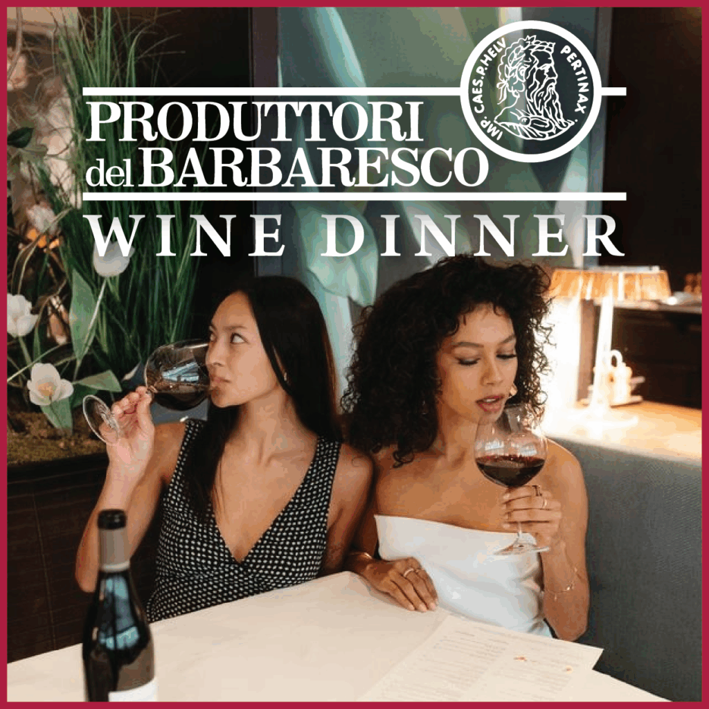 two women drinking red wine, under the title "produttori del barbaresco wine dinner"